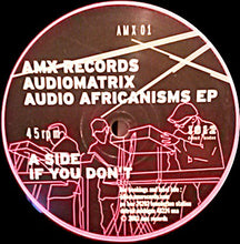 Load image into Gallery viewer, AudioMatriX : Audio Africanisms EP (12", EP)
