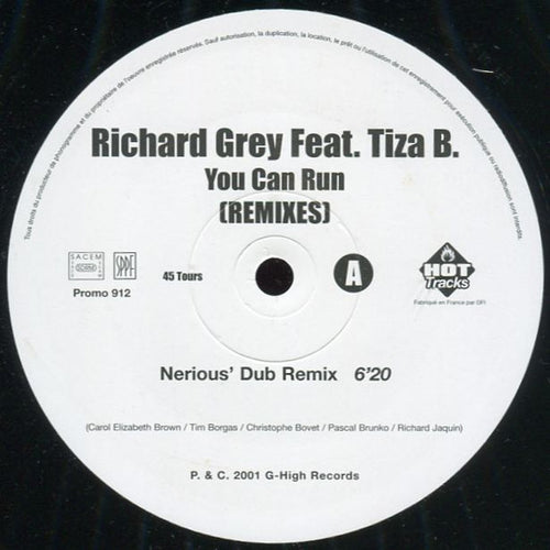 Richard Grey Featuring Tiza B. : You Can Run (Remixes) (12