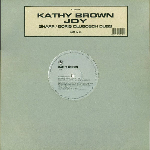 Kathy Brown : Joy (Sharp / Boris Dlugosch Dubs) (12