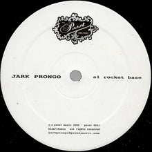 Load image into Gallery viewer, Jark Prongo : Rocket Base (12&quot;)
