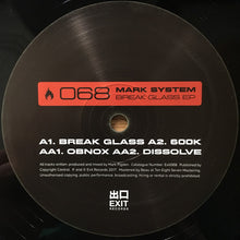 Load image into Gallery viewer, Mark System* : Break Glass EP (12&quot;, EP)
