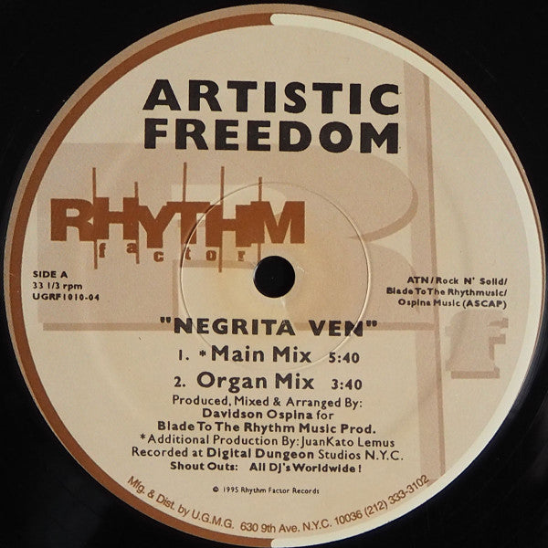 Artistic Freedom : Negrita Ven / So Good (Together) (12