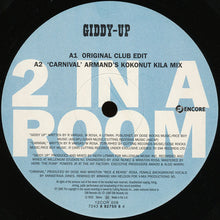 Load image into Gallery viewer, 2 In A Room : Giddy Up (12&quot;)
