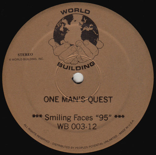 One Man's Quest : Smiling Faces 