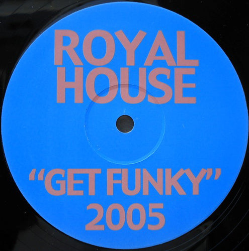 Royal House : Get Funky 2005 (12
