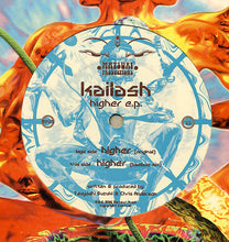 Load image into Gallery viewer, Kailash : Higher E.P. (12", EP)
