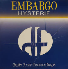 Load image into Gallery viewer, Embargo* : Hysterie (12&quot;)
