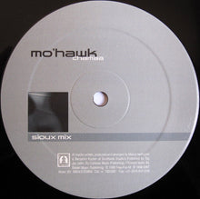 Load image into Gallery viewer, Mo&#39;Hawk : Chamaa (12&quot;)
