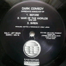 Load image into Gallery viewer, Dark Comedy : Corbomite Maneuver EP (12", EP, RE)
