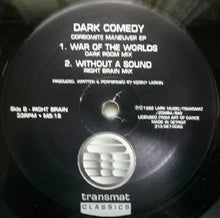 Load image into Gallery viewer, Dark Comedy : Corbomite Maneuver EP (12", EP, RE)
