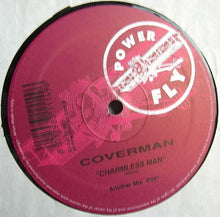 Load image into Gallery viewer, Coverman : Charmless Man (12&quot;)
