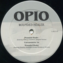 Load image into Gallery viewer, Opio : Wounded Healer / Galvanometer (12&quot;, EP)
