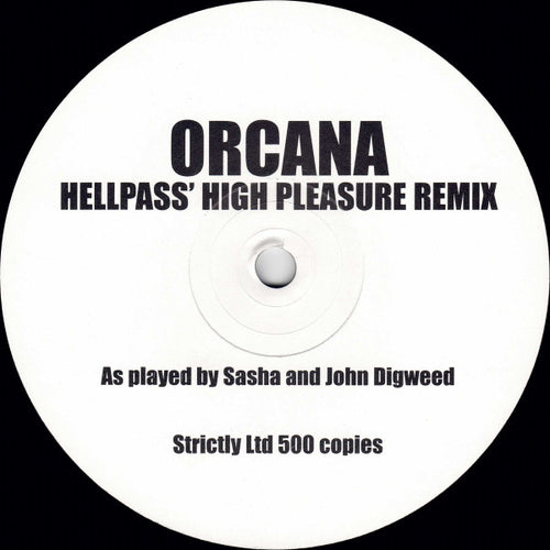 Void : Orcana (Hellpass' High Pleasure Remix) (12