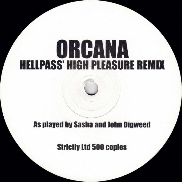 Void : Orcana (Hellpass' High Pleasure Remix) (12