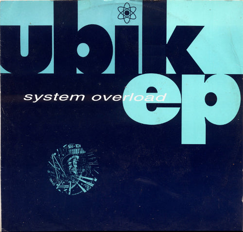 Ubik : System Overload EP (12