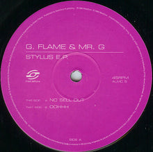 Load image into Gallery viewer, G. Flame &amp; Mr. G* : Stylus E.P. (2x12", EP)
