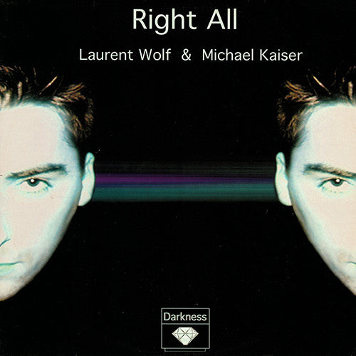 Laurent Wolf & Michael Kaiser : Right All (12