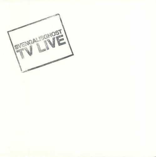 Svengalisghost : TV Live (12