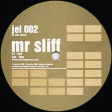 Load image into Gallery viewer, Mr. Sliff : One / Two (12")
