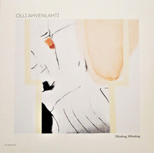 Load image into Gallery viewer, Olli Ahvenlahti : Thinking, Whistling (LP, Album)
