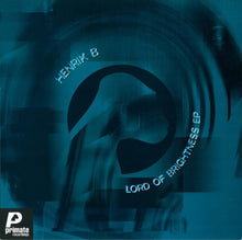 Load image into Gallery viewer, Henrik B : Lord Of Brightness EP (12", EP)
