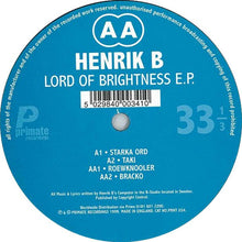 Load image into Gallery viewer, Henrik B : Lord Of Brightness EP (12", EP)
