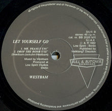 Load image into Gallery viewer, WestBam : Let Yourself Go (12")
