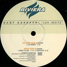 Load image into Gallery viewer, Gant Garrard : Luv Insite (12&quot;)
