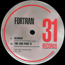 Load image into Gallery viewer, Fortran : Search / The End Part II (12")
