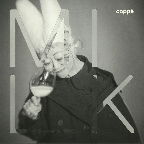 Coppé : Milk (LP, Album, S/Edition, Tra)