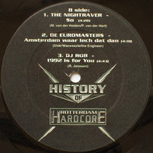 Load image into Gallery viewer, Various : History Of Rotterdam Hardcore Part 1 (12")
