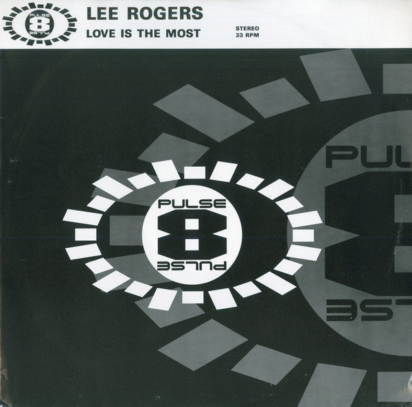 Lee Rogers (2) : Love Is The Most (12