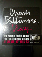 Load image into Gallery viewer, Charli &quot;Chuck&quot; Baltimore* : Diary (12&quot;)
