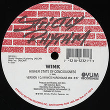 Load image into Gallery viewer, Wink* : Higher State Of Consciousness (12")
