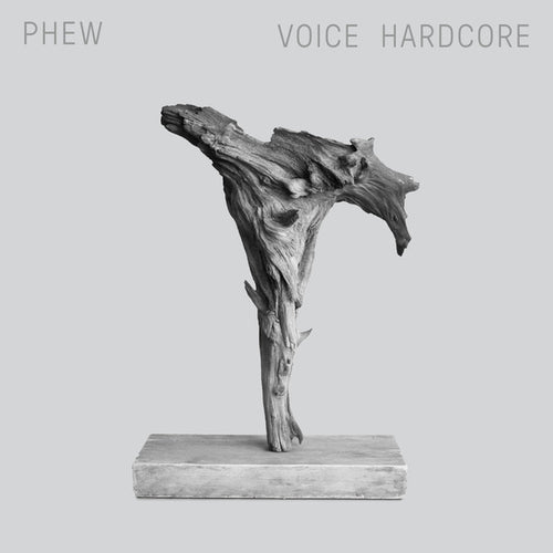 Phew : Voice Hardcore (LP, Album)