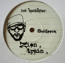 Load image into Gallery viewer, DUBCONDUCTOR / Sandeeno / Johnny Clarke : Zion Train / Dance  (10&quot;)
