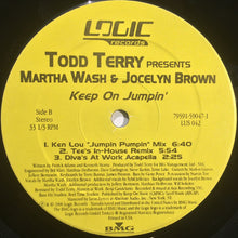 Load image into Gallery viewer, Todd Terry Presents Martha Wash And Jocelyn Brown : Keep On Jumpin' (12")
