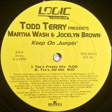 Load image into Gallery viewer, Todd Terry Presents Martha Wash And Jocelyn Brown : Keep On Jumpin' (12")
