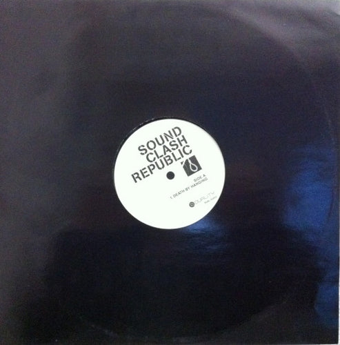 Sound Clash Republic : Death By Hanging (12