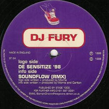 Load image into Gallery viewer, DJ Fury : De Sensitize '98 / Soundflow (Rmx) (12")
