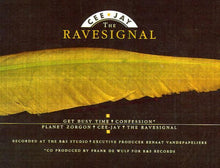 Load image into Gallery viewer, Cee-Jay* : The Ravesignal (12", Yel)
