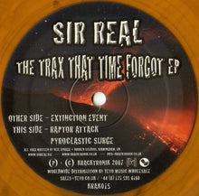 Load image into Gallery viewer, Sir Real : The Trax That Time Forgot EP (12&quot;, EP, Ltd, Ora)
