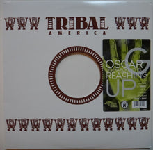 Load image into Gallery viewer, Oscar G.* Featuring Marck Michel : Reaching Up (12")
