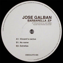 Load image into Gallery viewer, Jose Galban : Barbarella .EP (12", EP)
