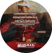 Load image into Gallery viewer, DJ Sarcastic* : Keep Poppin' Pills (12")

