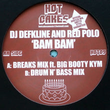 Load image into Gallery viewer, DJ Defkline And Red Polo* : Bam Bam (12&quot;)
