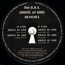Load image into Gallery viewer, The D.H.S.* : House Of God (Remixes) (12")

