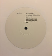 Load image into Gallery viewer, Nine Yards : Always Find A Way (The Unreleased Todd Terry Mixes) (12&quot;, Promo, Whi)
