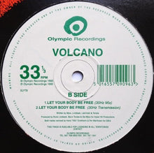 Load image into Gallery viewer, Volcano : Let Your Body Be Free (12&quot;)
