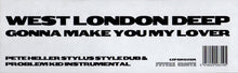 Load image into Gallery viewer, West London Deep : Gonna Make You My Lover (Remixes) (12&quot;)
